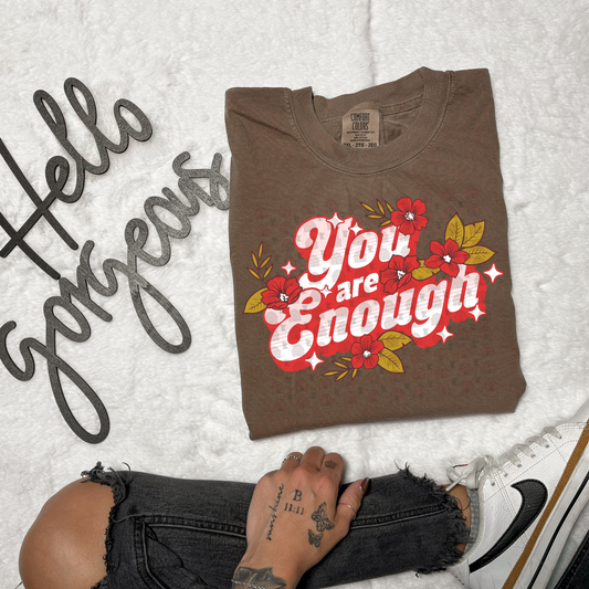 You Are Enough Floral