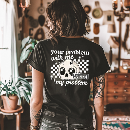 Your Problem With Me Skull